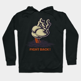 Fight back Hoodie